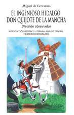 El Ingenioso Hidalgo Don Quijote de la Mancha (Versi