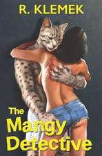 The Mangy Detective