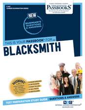 Blacksmith (C-107): Passbooks Study Guide Volume 107