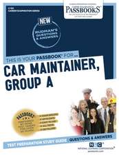 National Learning Corporation: Car Maintainer, Group a (C-12