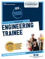 Engineering Trainee (C-1272): Passbooks Study Guide Volume 1272