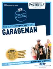 Garageman (C-1292): Passbooks Study Guide Volume 1292