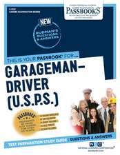 Garageman-Driver (U.S.P.S.) (C-1757): Passbooks Study Guide Volume 1757