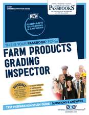 Farm Products Grading Inspector (C-3137)