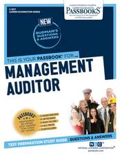 Management Auditor (C-3217): Passbooks Study Guide Volume 3217