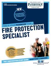 Fire Protection Specialist (C-3447)