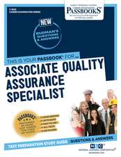 Associate Quality Assurance Specialist (C-3522): Passbooks Study Guide Volume 3522