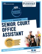 Senior Court Office Assistant (C-3987): Passbooks Study Guide Volume 3987