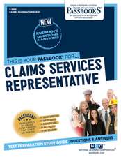 Claims Services Representative (C-3992): Passbooks Study Guide Volume 3992