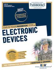 Electronic Devices (Dan-42): Passbooks Study Guide Volume 42