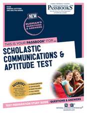 Scholastic Communications & Aptitude Test (Cs-52): Passbooks Study Guide Volume 52