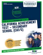 California Achievement Test - Secondary School (Cat/S) (Ats-101c): Passbooks Study Guide