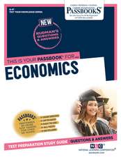 Economics (Q-47): Passbooks Study Guide Volume 47