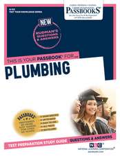 Plumbing (Q-102): Passbooks Study Guide Volume 102