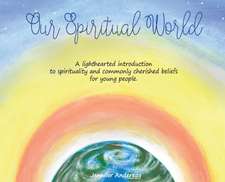 Our Spiritual World