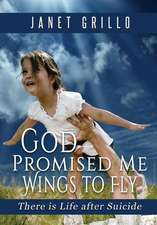 God Promised Me Wings to Fly