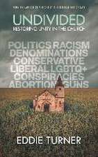 Turner, E: Undivided