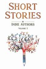 Short Stories by Indie Authors