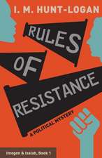 Rules of Resistance