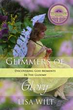 GLIMMERS OF GLORY