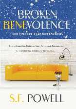 Broken Benevolence