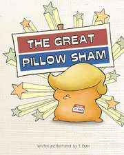 The Great Pillow Sham