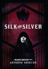 Silk and Silver