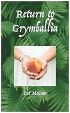 Return to Grymballia