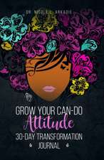 Grow Your Can-Do Attitude