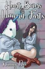 Heart Boners and Unicorn Farts