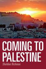 Coming to Palestine