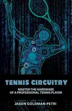 Tennis Circuitry