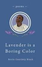 Lavender is a Boring Color