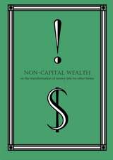 Non-Capital Wealth