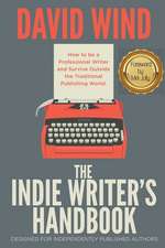 The Indie Writer's Handbook