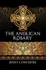 The Anglican Rosary