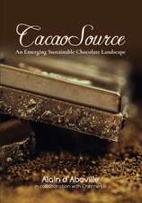 CacaoSource: An Emerging Sustainable Chocolate Landscape