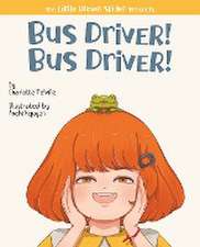 Bus Driver! Bus Driver!