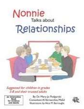 Nonnie Talks about Relationships