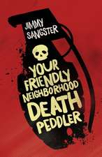 Your Friendly Neighborhood Death Peddler