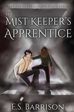 The Mist Keeper's Apprentice