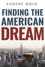 Finding the American Dream