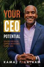Latham, K: Your CEO Potential