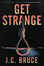 Get Strange