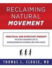 Reclaiming Natural Movement