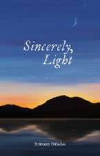 Sincerely, Light