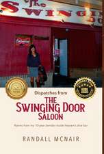 Dispatches from the Swinging Door Saloon