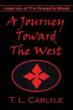 A Journey Toward The West