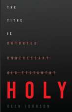 Johnson, G: TITHE IS HOLY