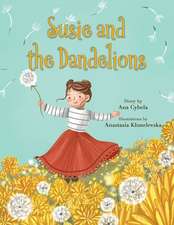 Susie and the Dandelions